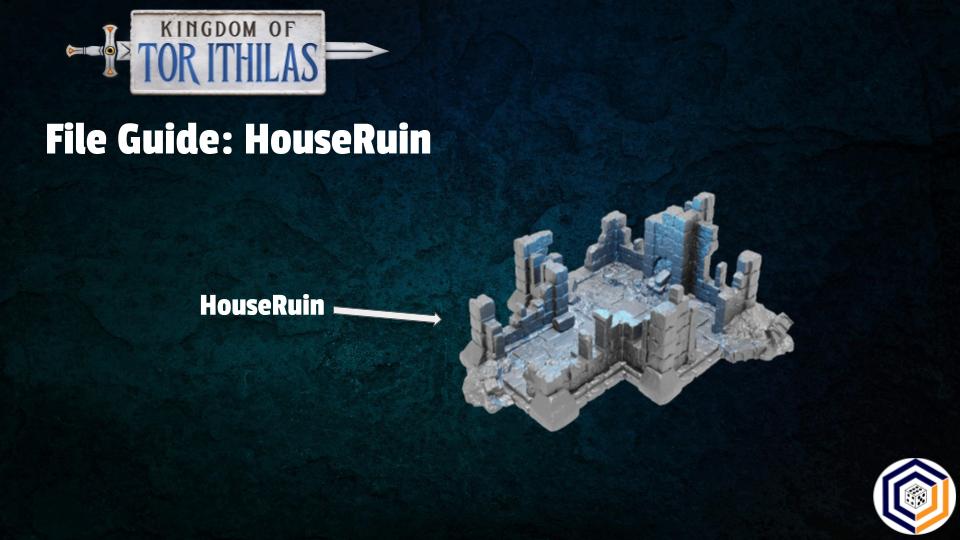 House Ruined - Kingdom of Tor Ithilas
